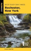 Best Easy Day Hikes Rochester, New York, 2nd Edition