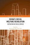 China's Social Welfare Revolution