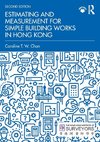 Estimating and Measurement for Simple Building Works in Hong Kong