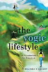 The Yogic Lifestyle