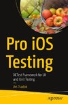 Pro iOS Testing
