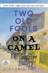 Two Old Fools on a Camel