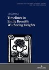 Timelines in Emily Brontë's «Wuthering Heights»