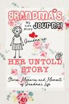 Grandma's Journal - Her Untold Story