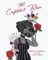 The Crystal Rose
