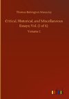 Critical, Historical, and Miscellaneous Essays; Vol. (1 of 6)