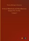 Critical, Historical, and Miscellaneous Essays; Vol. (3 of 6)