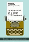La maternidad en la ficción contemporánea