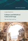 Collapse and Rebirth of Cultural Heritage