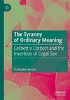 The Tyranny of Ordinary Meaning