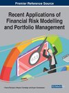 Recent Applications of Financial Risk Modelling and Portfolio Management