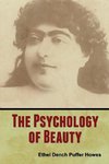 The Psychology of Beauty