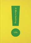 A More Exciting Life