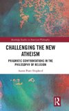 Challenging the New Atheism