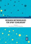Research Methodologies for Sports Scholarship