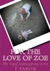 For The Love Of Zoe