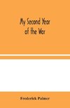 My Second Year Of The War