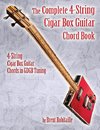 The Complete 4-String Cigar Box Guitar Chord Book