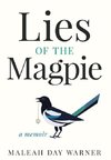 Lies of the Magpie