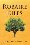 Robaire Jules