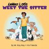 La Mike and Otis Meet the Sitter