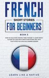 French Short Stories for Beginners Book 5
