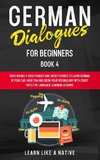 German Dialogues for Beginners Book 4