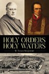 Holy Orders, Holy Waters