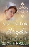 A Nurse for Brayden