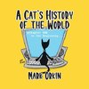 A Cat's History of the World