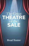 The Great Theatre of the Sale