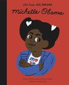 Little People, Big Dreams: Michelle Obama