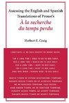 Assessing the English and Spanish Translations of Proust's <i>À la recherche du temps perdu</i>