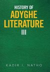 History of Adyghe Literature Iii