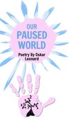 Our Paused World