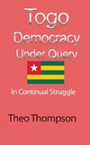 Togo Democracy Under Query