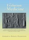 The Evolution of Medicine