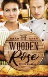 The Wooden Rose