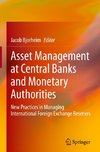 Asset Management at Central Banks and Monetary Authorities