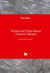 Vectors and Vector-Borne Zoonotic Diseases