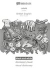 BABADADA black-and-white, català - British English, diccionari visual - visual dictionary