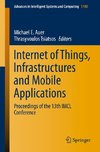 Internet of Things, Infrastructures and Mobile Applications