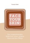 Face Your Skin
