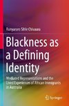 Blackness as a Defining Identity