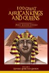 100 Great African Kings and Queens ( Revised Enriched Edition )