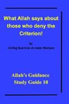 What Allah says about those who deny the Criterion!