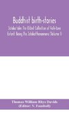 Buddhist Birth-Stories; Jataka Tales The Oldest Collection Of Folk-Lore Extant