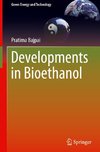 Developments in Bioethanol