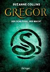 Gregor 2. Gregor und der Schlüssel zur Macht
