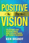 Positive Vision